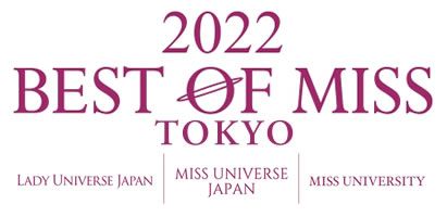 2022 BEST OF MISS TOKYO